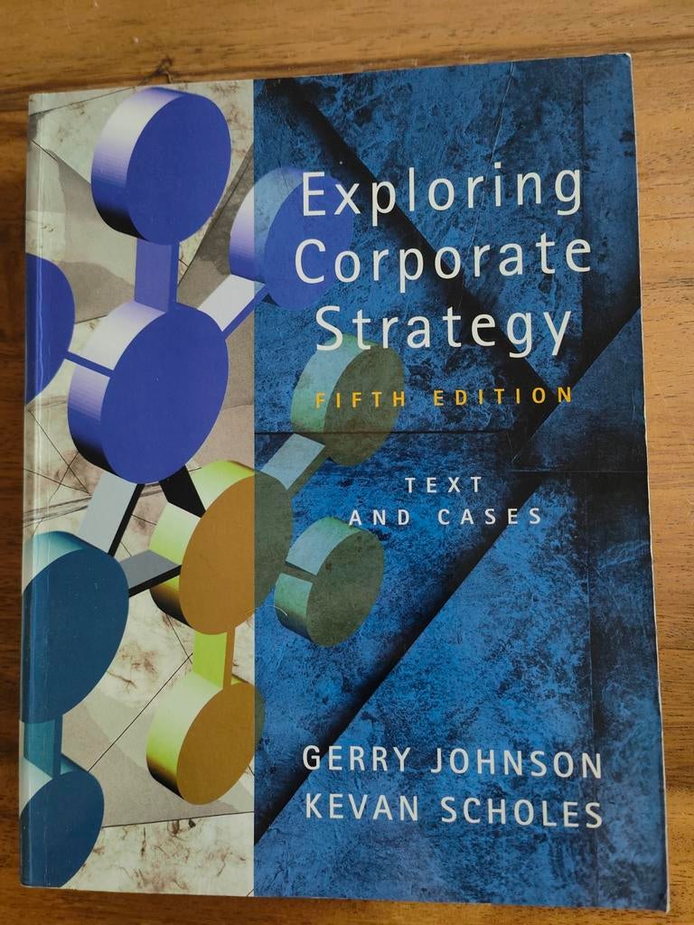 Exploring Corporate Strategy - Fifth Edition, Boeken, Studieboeken en Cursussen, Ophalen of Verzenden, Gelezen