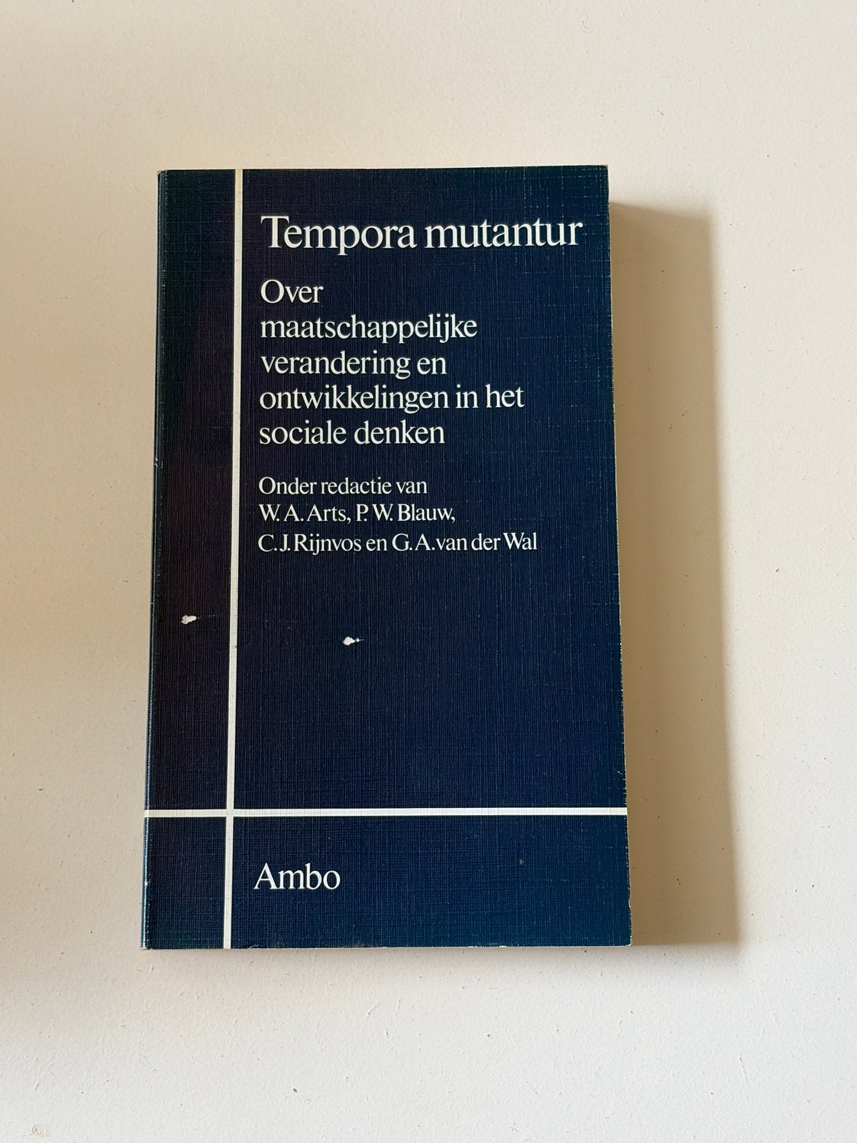 Tempora mutantur: Maatschappelijke verandering en denken, Ophalen of Verzenden, Gelezen, Maatschappij en Samenleving, Nederland