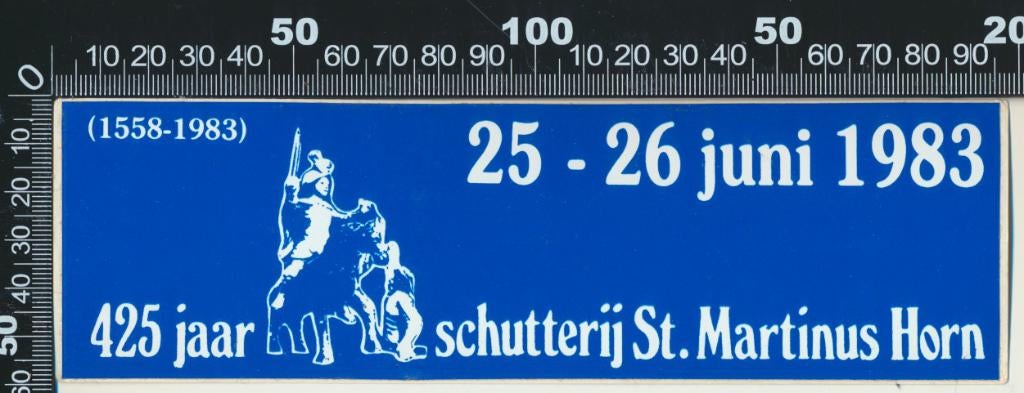 Sticker: Schutterij Sint Martinus - 425 Jaar - Horn, Ophalen of Verzenden, Zo goed als nieuw, Bedrijf of Vereniging