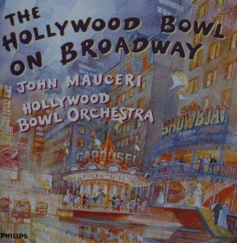 The Hollywood Bowl on Broadway - Mauceri - PHILIPS - DDD, Ophalen of Verzenden, Zo goed als nieuw, Vocaal