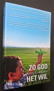 Niccolo Ammaniti : Zo God het wil, Ophalen of Verzenden, Zo goed als nieuw