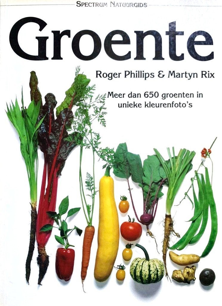 Groente - Roger Phillips & Martyn Rix / 9789027433244, Roger Phillips & Martyn Rix, Moestuin, Ophalen of Verzenden, Zo goed als nieuw