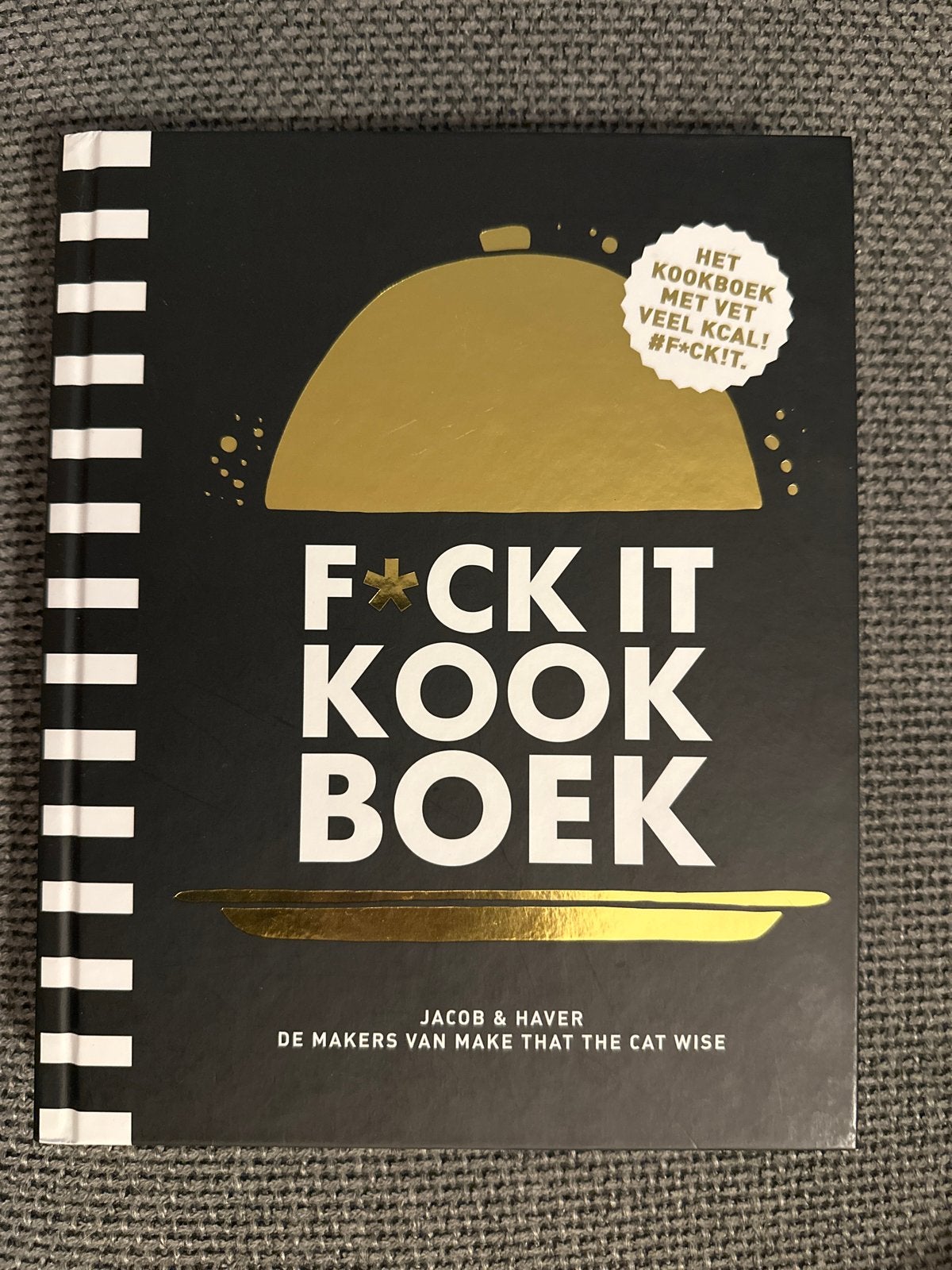 F*ck It Kookboek: Het kookboek met vet veel kcal!, Boeken, Hoofdgerechten, Nieuw, Ophalen of Verzenden, Europa