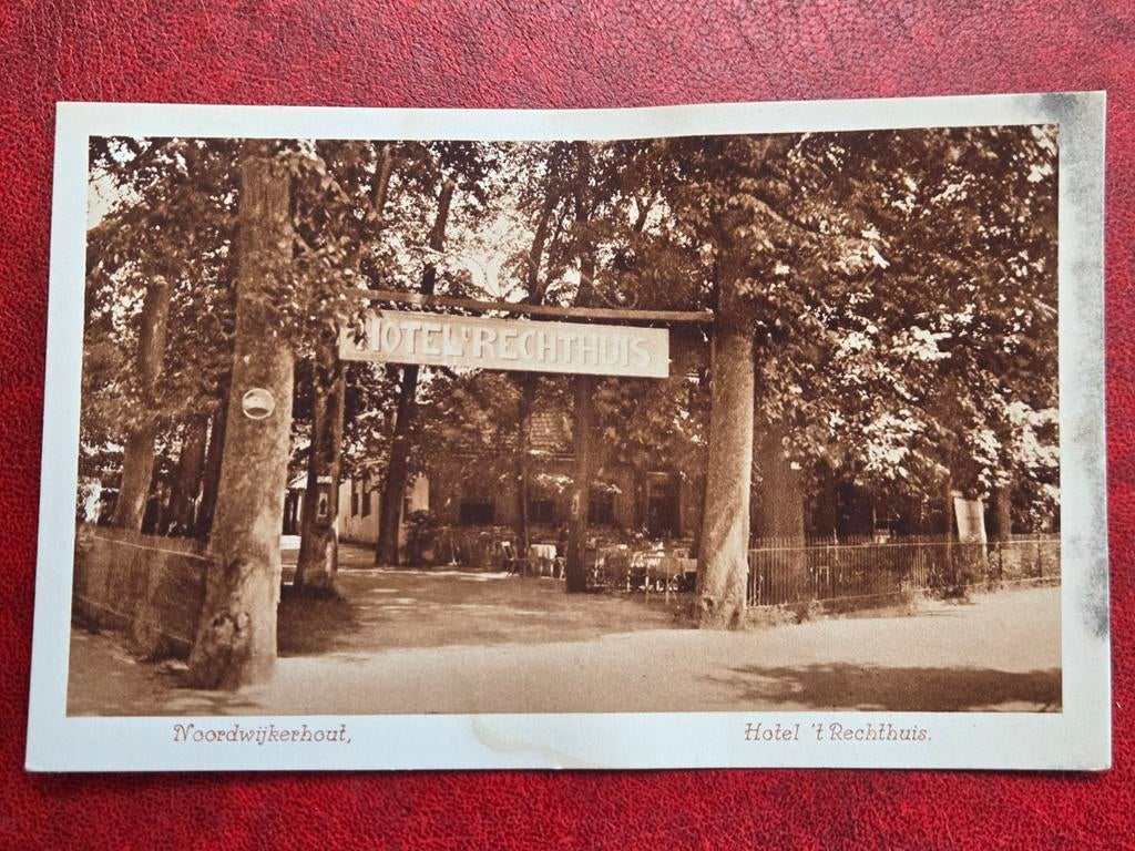 Noordwijkerhout bij Noordwijk Hotel 't Rechthuis Nauta 2914, Ophalen of Verzenden, Voor 1920, Zuid-Holland