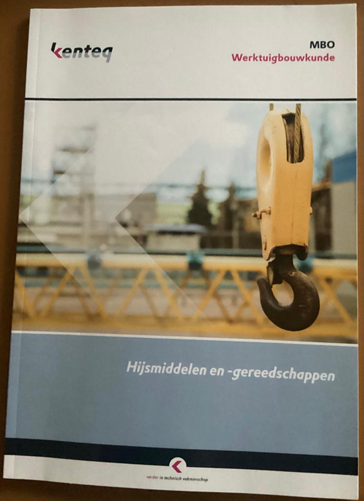 Kenteq MBO werktuigbouwkunde Hijsmiddelen en gereedschappen, Ophalen of Verzenden, Zo goed als nieuw, Werktuigbouwkunde