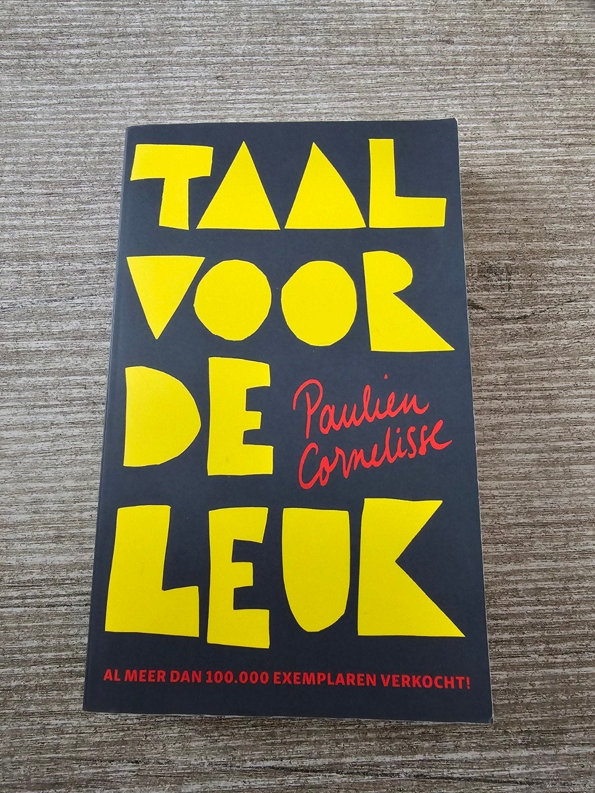 Gesigneerd boek: Taal voor de Leuk - Paulien Cornelisse, Boeken, Ophalen of Verzenden, Gelezen, Paulien Cornelisse
