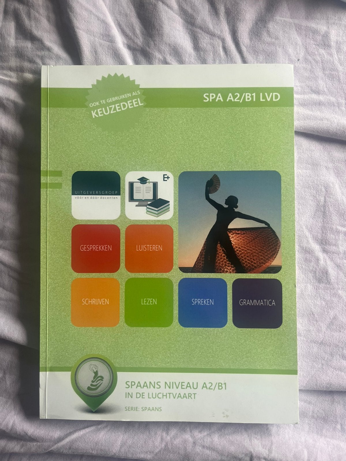 Spaans A2/B1 LVD studieboek, Ophalen of Verzenden, Zo goed als nieuw, Overige niveaus