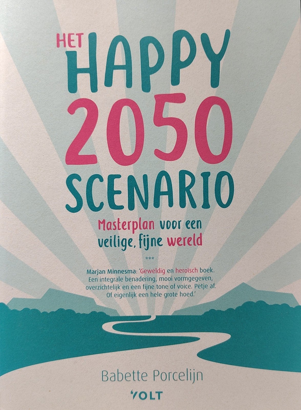 Happy 2050 scenario, Boeken, Ophalen of Verzenden