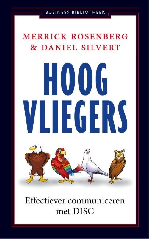 Hoogvliegers: Effectiever communiceren met DISC, Boeken, Ophalen of Verzenden, Gelezen, Management