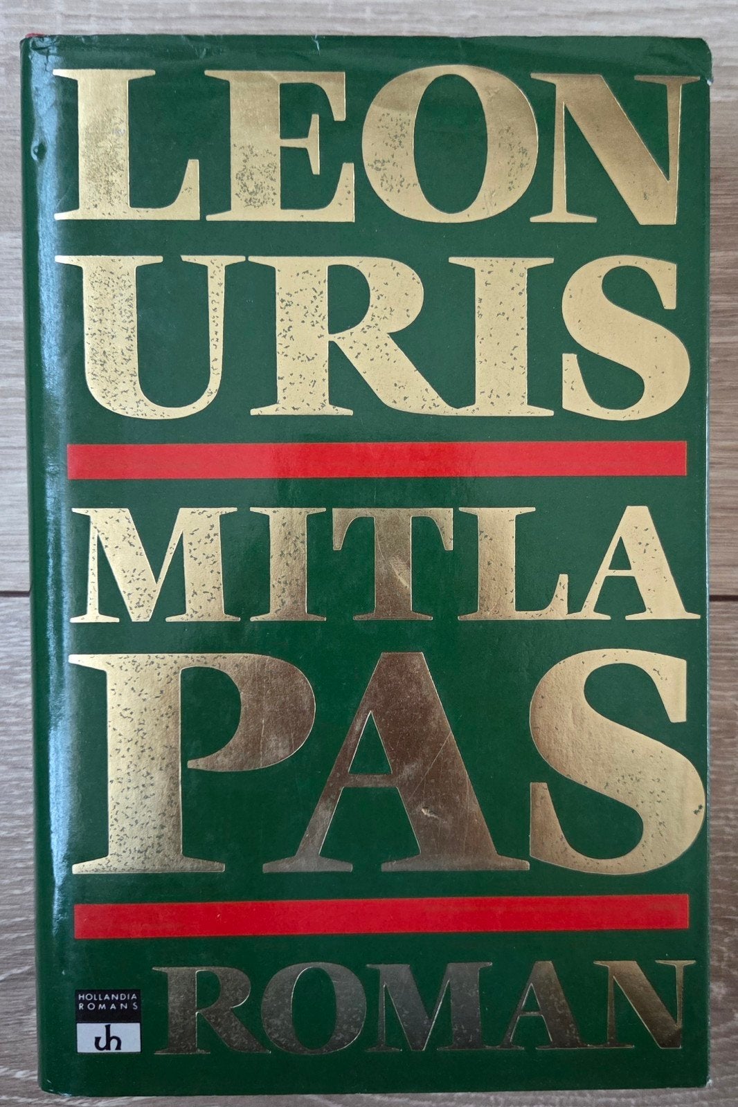 Leon Uris - Mitla Pas, Ophalen of Verzenden, Gelezen, Leon Uris