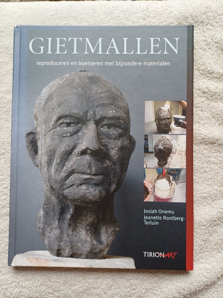 Gietmallen: reproduceren,boetseren met bijzondere materialen, Boeken, Hobby en Vrije tijd, J. Onemu J. Rontberg-Terluin, Ophalen of Verzenden
