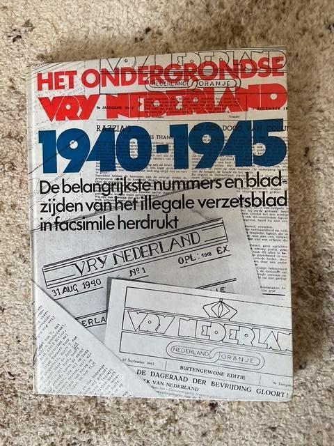 Het ondergrondse Vrij Nederland 1940-1945, Ophalen of Verzenden, Nieuw, Vrij Nederland