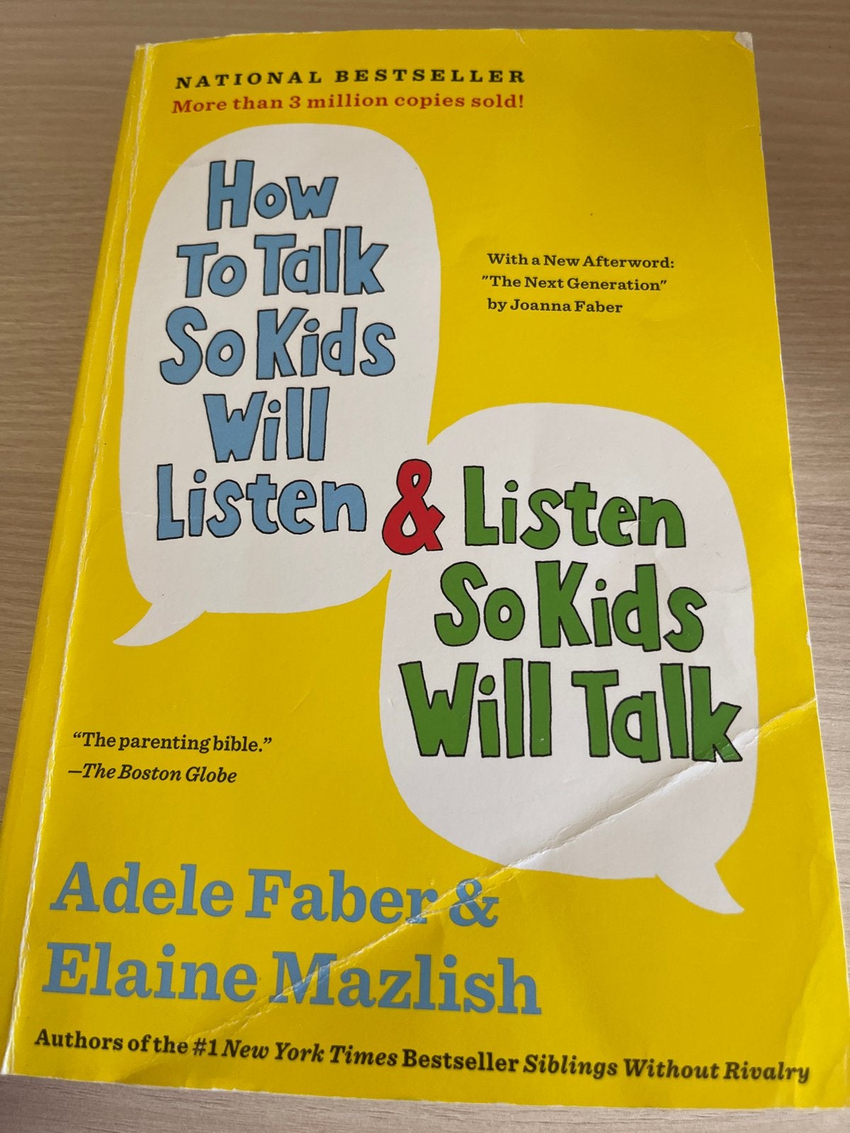 How to talk so kids will listen and listen so kids will talk, Ophalen, Gelezen, Opvoeding tot 6 jaar