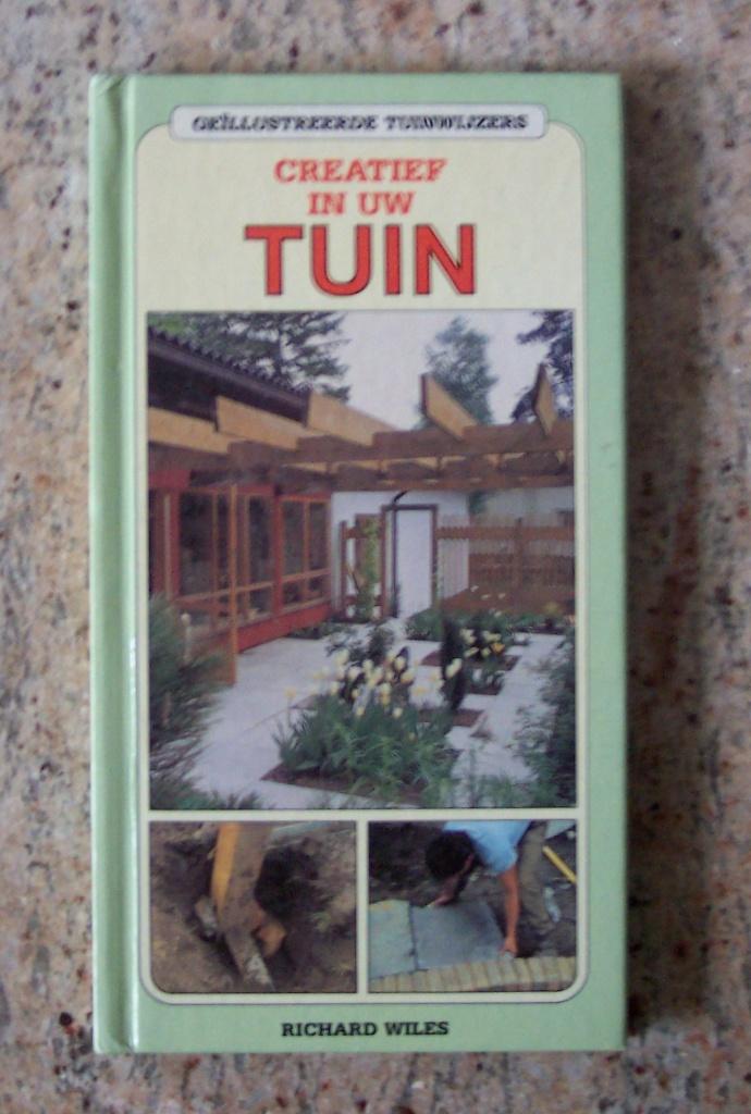 Boek Creatief in uw tuin Richard Wiles ( Jola ), Verzenden, Zo goed als nieuw, Richard Wiles, Tuinieren en Tuinplanten