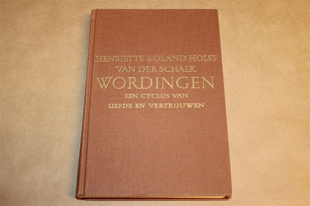 Wordingen — Henriette Roland Holst, Gedichtencyclus 1949, Ophalen of Verzenden, Gelezen