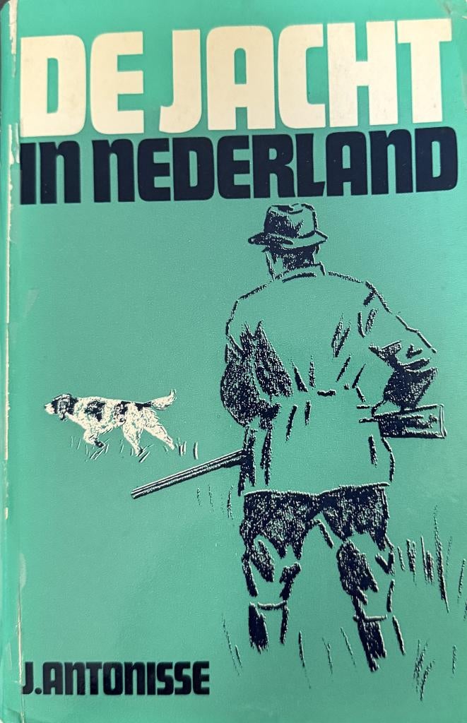 J.Antonisse De jacht, Boeken, Natuur, Verzenden, Gelezen, Natuur algemeen