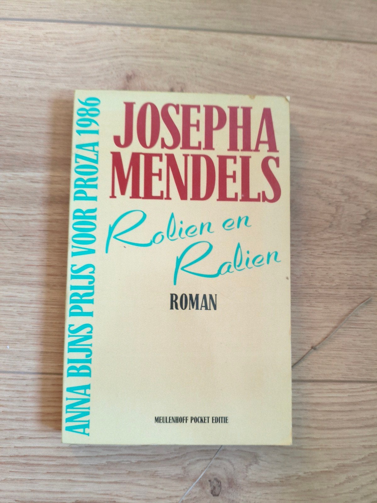 Rolien en Ralien - Josepha Mendels (Roman), Ophalen of Verzenden, Gelezen, Josepha Mendels, Nederland
