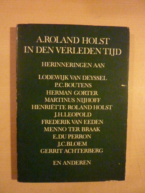 A. Roland Holst - In den verleden tijd, Verzenden, Zo goed als nieuw