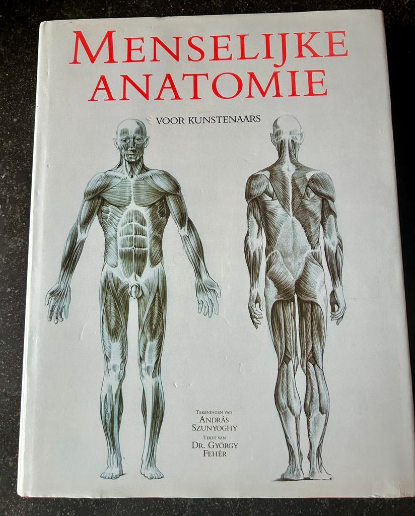 Menselijke Anatomie voor Kunstenaars - András Szunyoghy, Ophalen of Verzenden, Zo goed als nieuw, Boek of Gids
