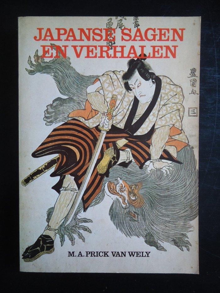 Japanse sagen en verhalen  -  M.A. Prick Van Wely, Boeken, Ophalen of Verzenden, Zo goed als nieuw, M.A. Prick Van Wely