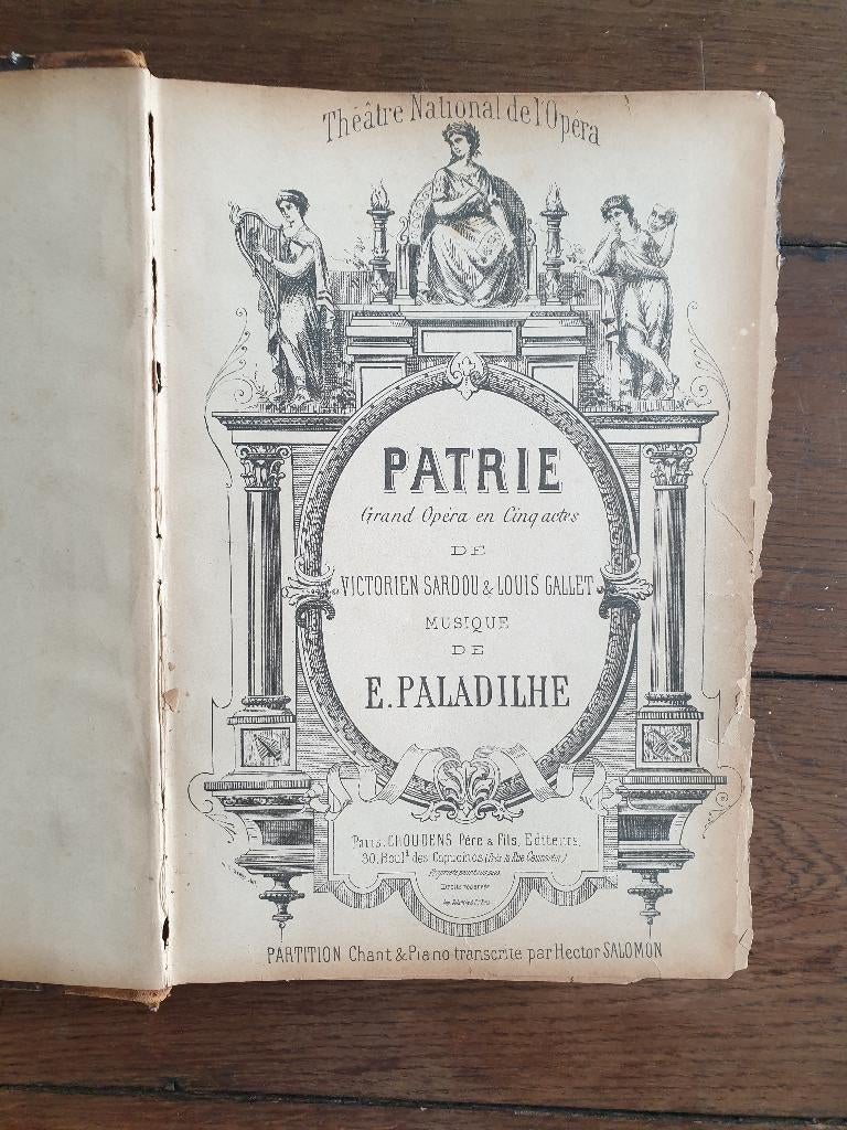 Opera PATRIA, piano en zang partituur., Ophalen of Verzenden, Overige onderwerpen, Uitgever: Choudens Parijs 19de eeuw.