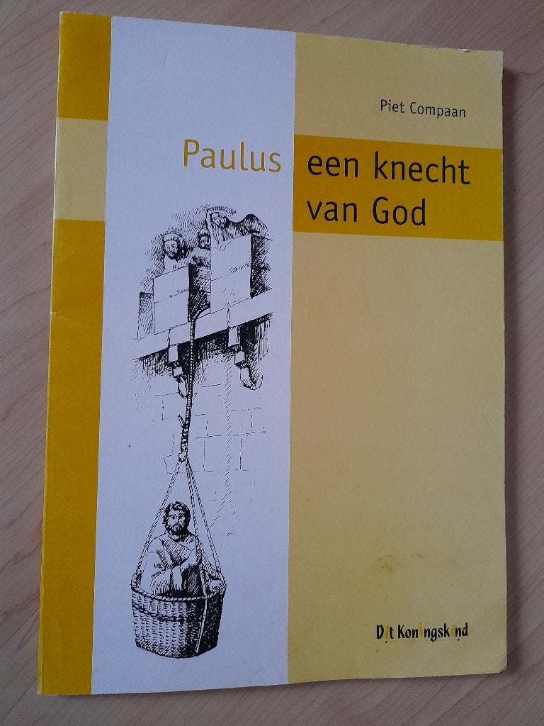 PAULUS EEN KNECHT VAN GOD Piet Compaan, Ophalen of Verzenden, Gelezen