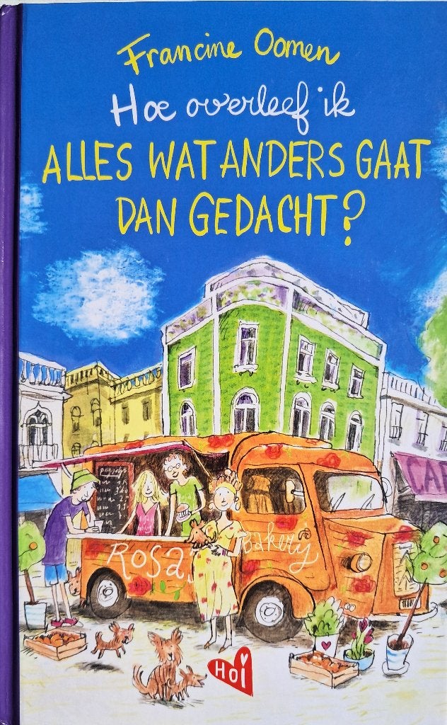 Hoe overleef ik alles wat anders gaat dan gedacht ? F. Oomen, Boeken, Ophalen of Verzenden, Zo goed als nieuw, Fictie