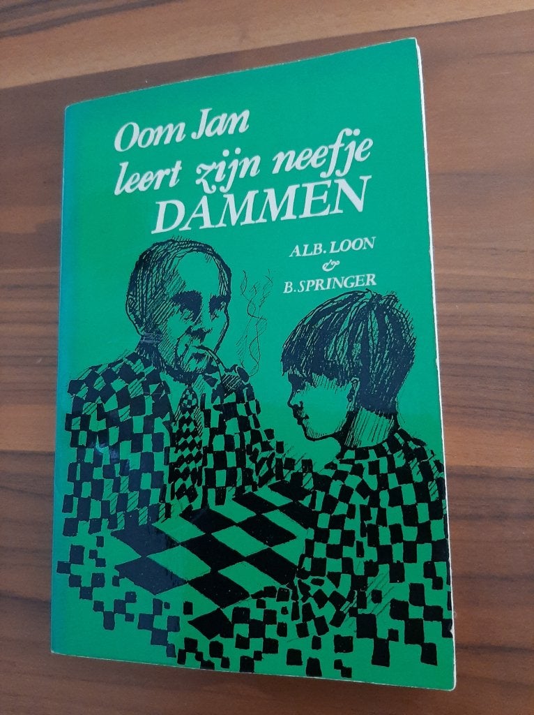Oom Jan leert zijn neefje DAMMEN - Alb. Loon & B. Springer, Boeken, Gelezen, Ophalen of Verzenden, Overige sporten, Alb. Loon & B. Springer