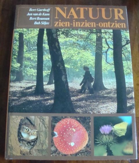 NATUUR-zien-inzien-ontzien - Bert Garthoff & Jan v/d Kam -hc, Ophalen of Verzenden, Zo goed als nieuw, Natuur algemeen, Bert Garthoff