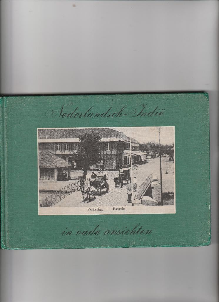 nederlandsch indie in oude ansichten, Ophalen of Verzenden