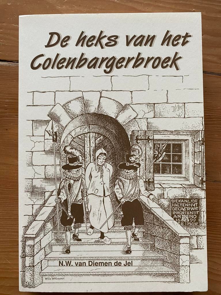 De heks van Colenbargerbroek - N van Diemen, Boeken, Ophalen of Verzenden, Gelezen