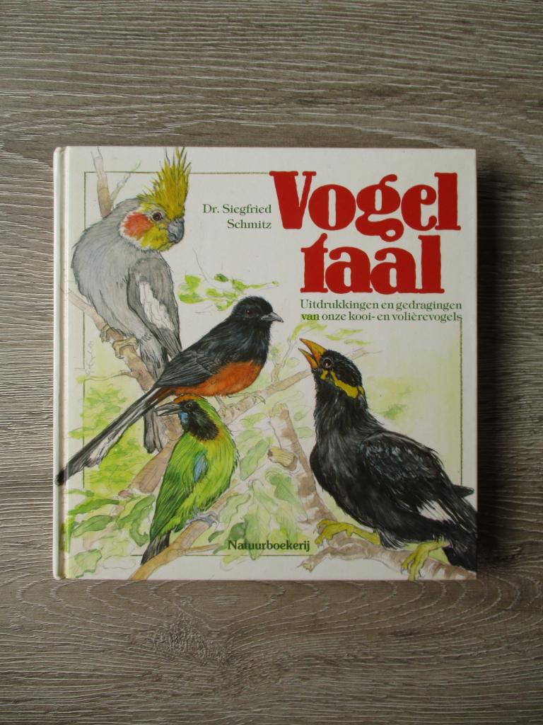 Vogeltaal - Dr. Siegfried Schmitz, Ophalen of Verzenden, Gelezen, Honden