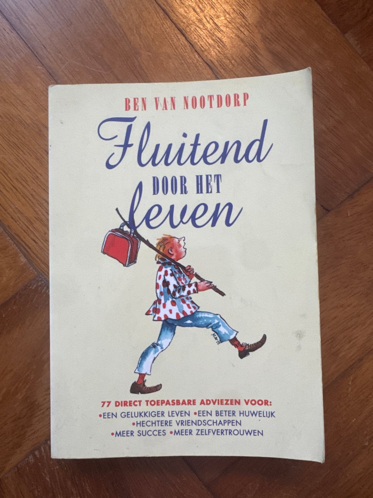Fluitend door het leven - Ben van Nootdorp, Ophalen of Verzenden, Gelezen