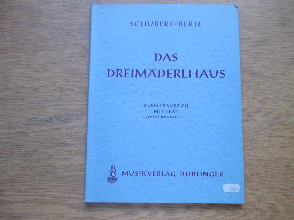 Schubert-berté - das dreimädelhaus - piano uittreksel, Muziek en Instrumenten, Bladmuziek, Gebruikt, Klassiek, Ophalen of Verzenden