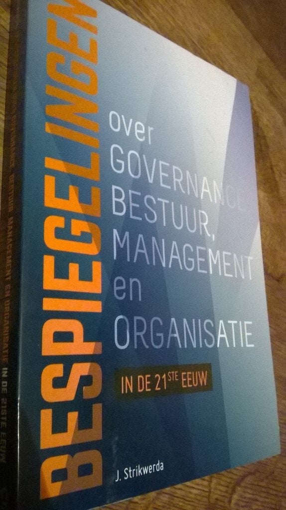 Bespiegelingen over governance, bestuur... 9789023253570, Nieuw, Ophalen of Verzenden, J.Strikwerda, Gamma