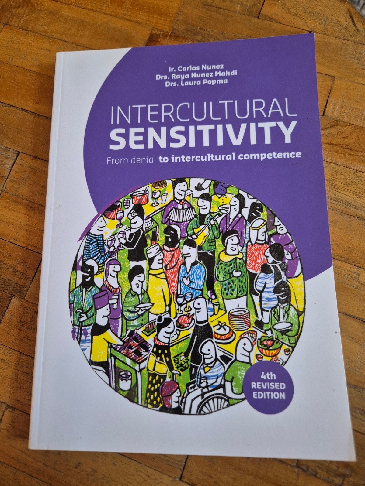 Intercultural Sensitivity - 4th Revised Edition, Ir. Carlos Nunez, Drs. Raya Nunez Mahdi, Drs. Laura Popma, Niet van toepassing