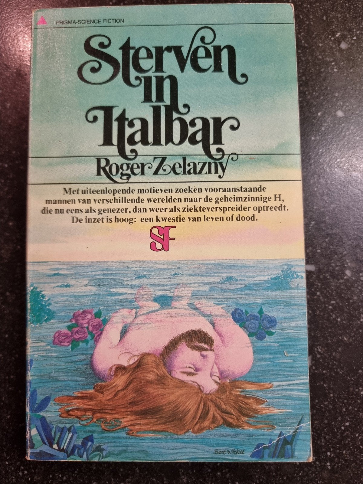 Sterven in Ittalbar - Roger Zelazny (Prisma Science Fiction), Boeken, Verzenden