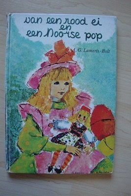 VAN EEN ROOD EI EN EEN NOORSE POP   AG Lameris-Bolt, Ophalen of Verzenden, Gelezen, Sprookjes