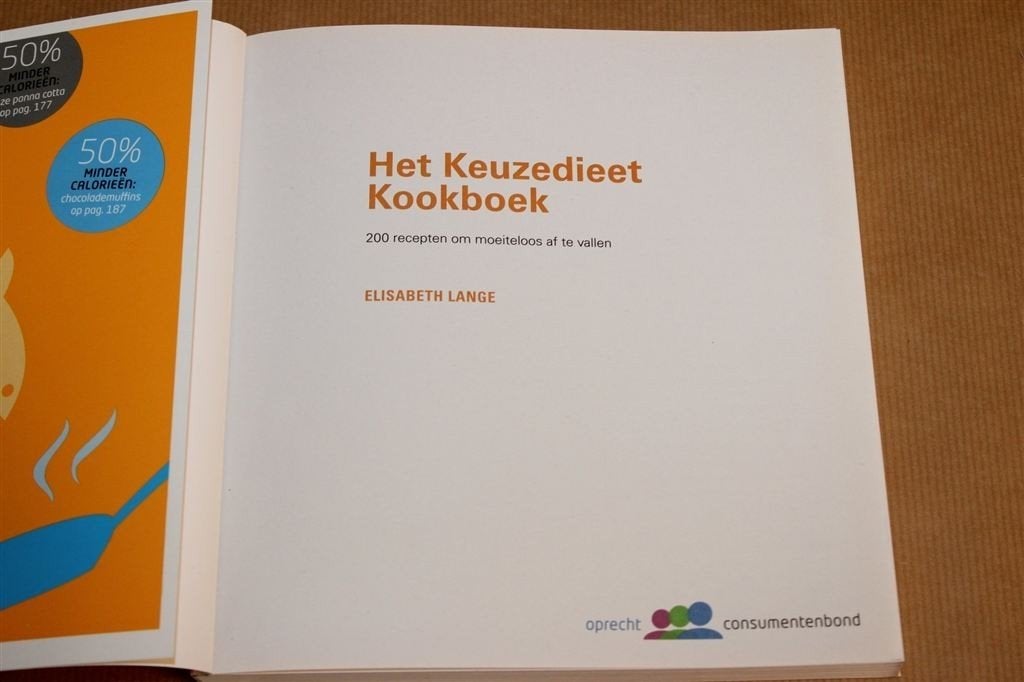 Het Keuzedieet Kookboek — 200 Recepten om Af te Vallen, Boeken, Ophalen of Verzenden, Gelezen
