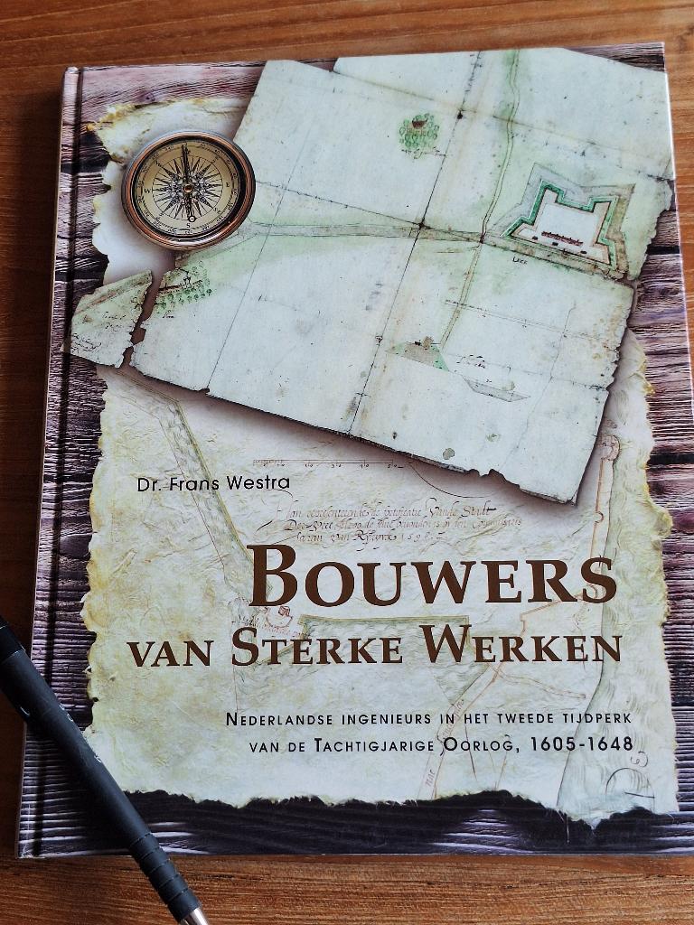 Bouwers van Sterke Werken Tachtigjarige Oorlog, 1605-1648, Ophalen of Verzenden, Tweede Wereldoorlog, Zo goed als nieuw, Overige onderwerpen