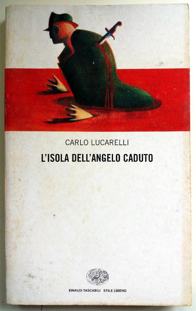 Carlo Lucarelli - L'isola dell'Angelo Caduto (ITALIAANS), Ophalen of Verzenden, Gelezen, Fictie