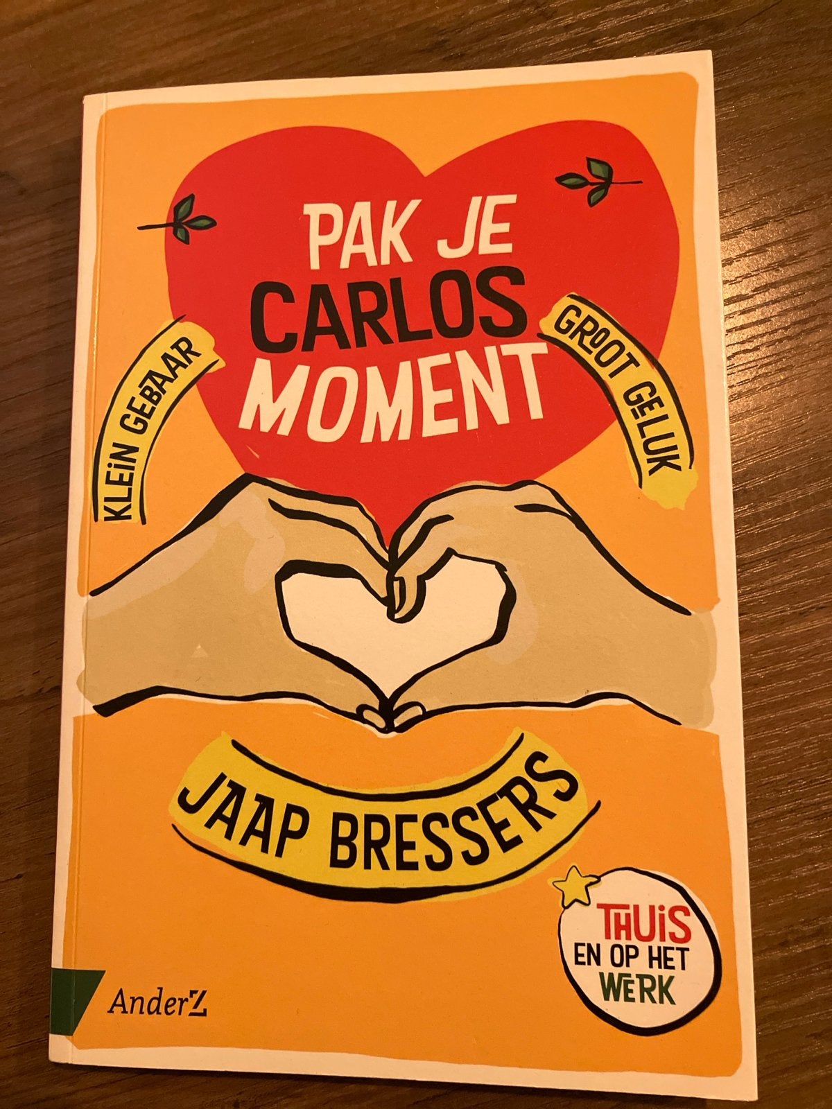 Pak je Carlos-moment - Jaap Bressers - Zo goed als nieuw, Ophalen of Verzenden, Zo goed als nieuw