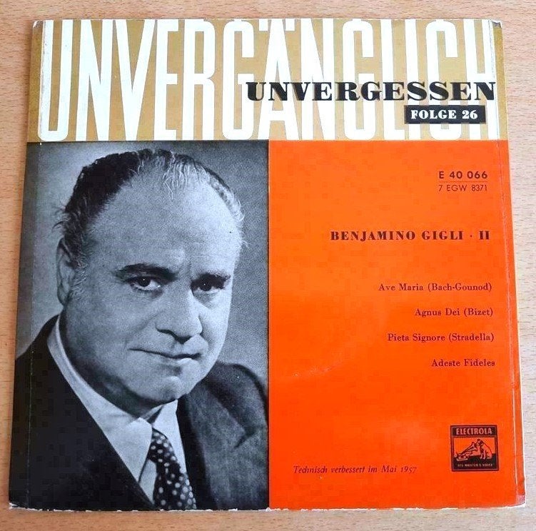 Benjamino Gigli - II - Unvergänglich/Unvergessen – Folge 26, Opera of Operette, 7 inch, Ophalen of Verzenden, Zo goed als nieuw