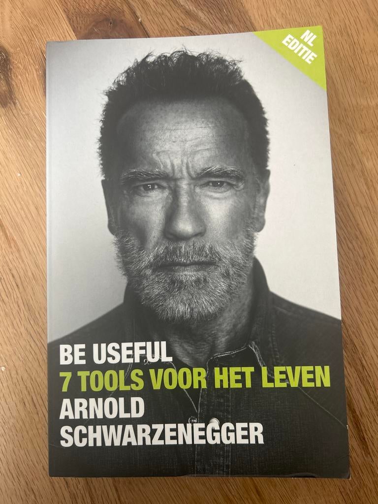 Be Useful: 7 Tools voor het Leven - Arnold Schwarzenegger, Boeken, Ophalen of Verzenden, Zo goed als nieuw