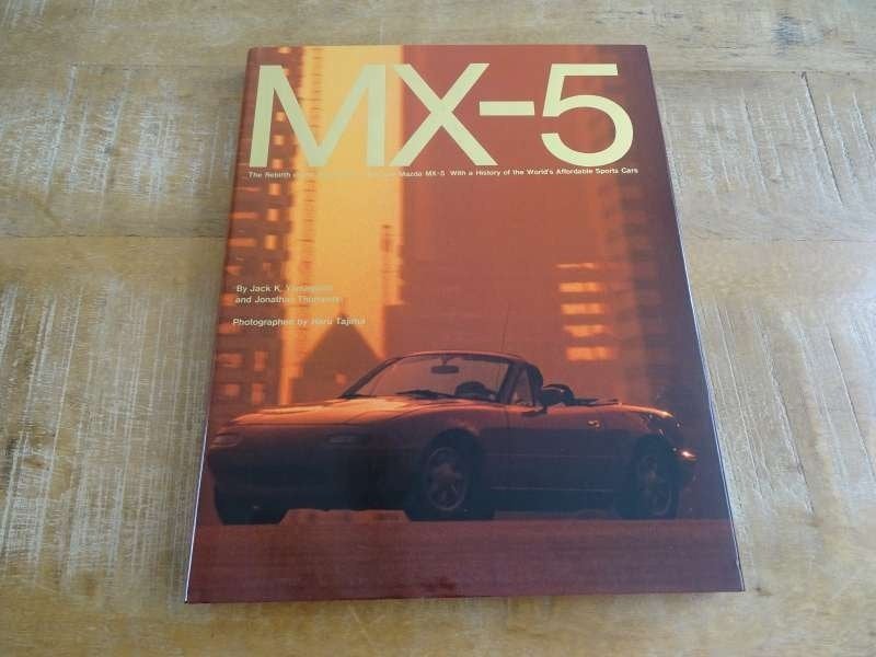 Mazda MX-5 - The Rebirth of the Sports Car Jack.K.Yamaguchi, Boeken, Verzenden, Zo goed als nieuw, Mazda