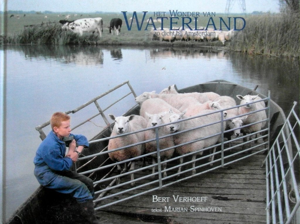 Het wonder van Waterland zo dicht bij Amsterdam, Ophalen of Verzenden, Zo goed als nieuw
