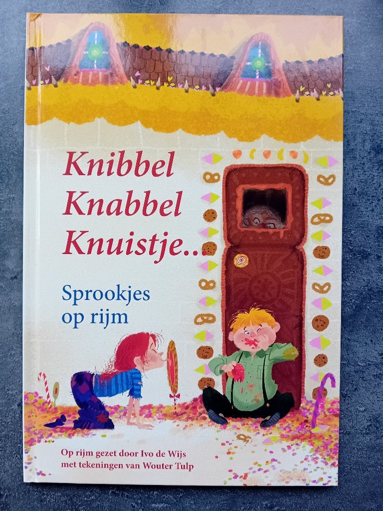 Knibbel knabbel knuistje… sprookjes op rijm, Boeken, Ophalen, Gelezen