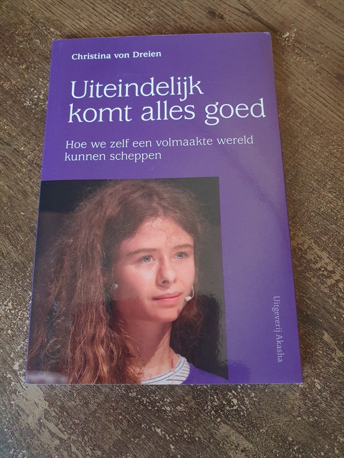 Uiteindelijk komt alles goed - Christina von Dreien, Ophalen of Verzenden, Zo goed als nieuw, Spiritualiteit algemeen, Achtergrond en Informatie