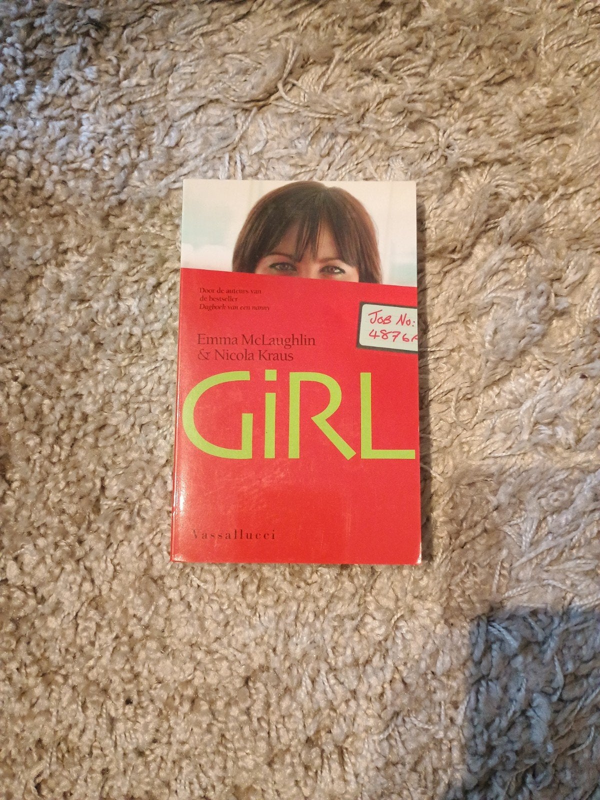Girl - Emma McLaughlin & Nicola Kraus (Boek), Ophalen, Gelezen, Emma McLaughlin & Nicola Kraus, Nederland