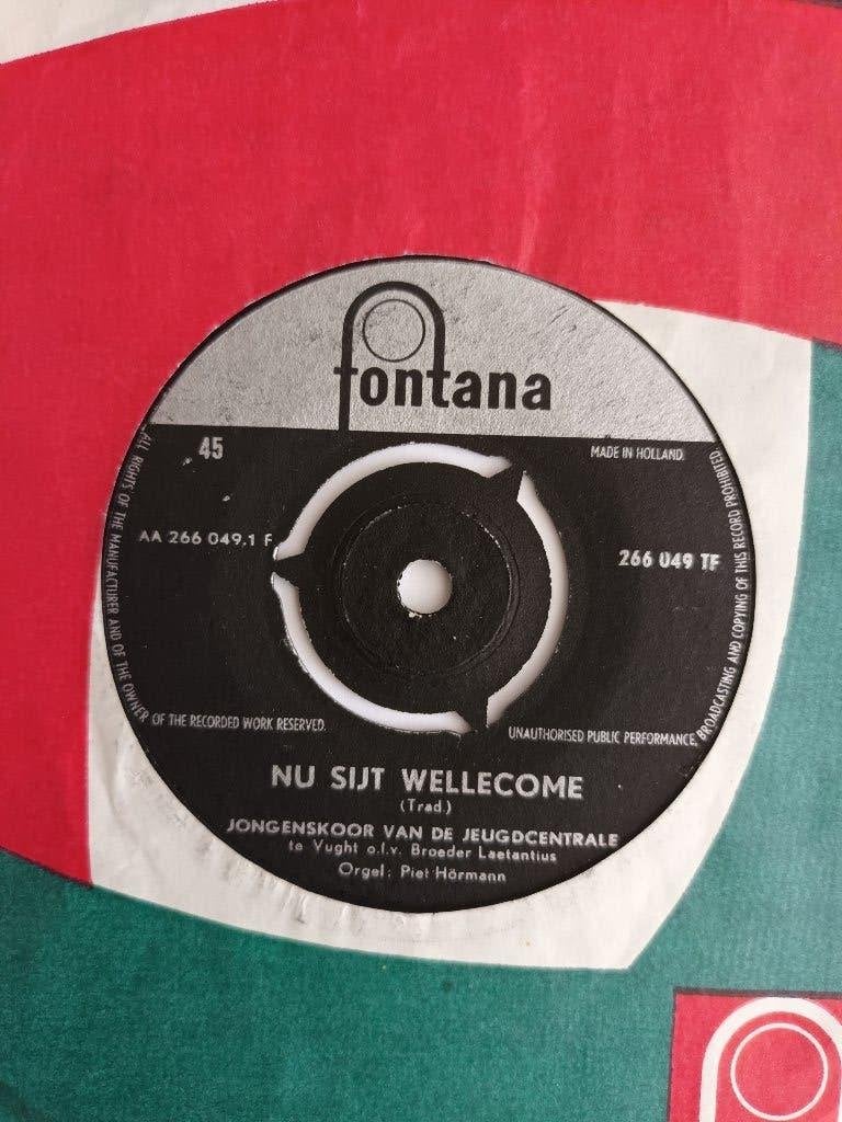 Jongenskoor v/d Jeugdcentrale - Nu Sijt Wellecome, 7 inch, Ophalen of Verzenden, Zo goed als nieuw, Overige typen